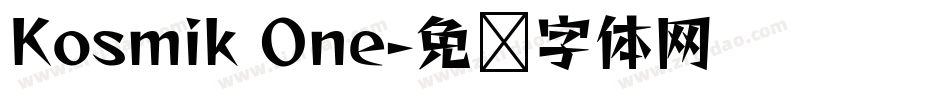 Kosmik One字体转换